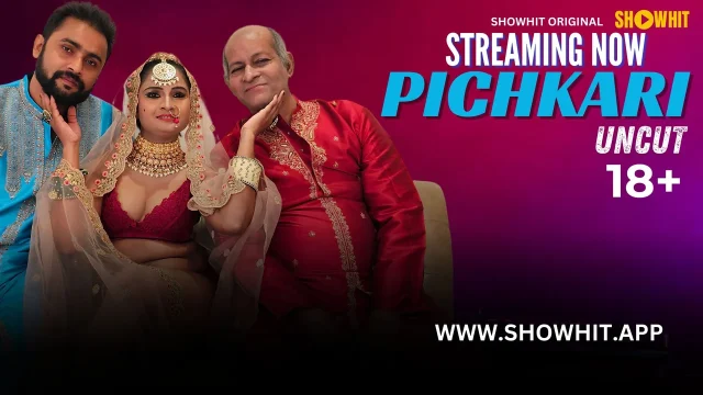 Pichkari 2024 Showhit Originals: Adegan Panas Tanpa Sensor Dalam Video Hindi Yang Menggoda